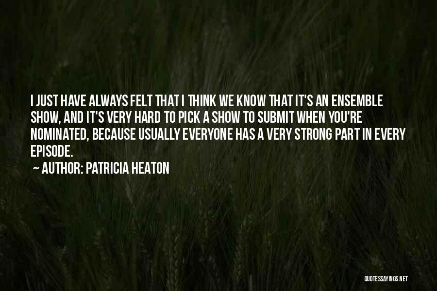 Patricia Heaton Quotes 1163325