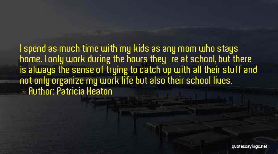 Patricia Heaton Quotes 1879956