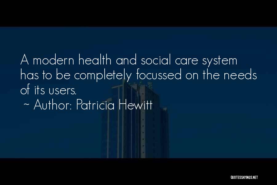 Patricia Hewitt Quotes 1217832