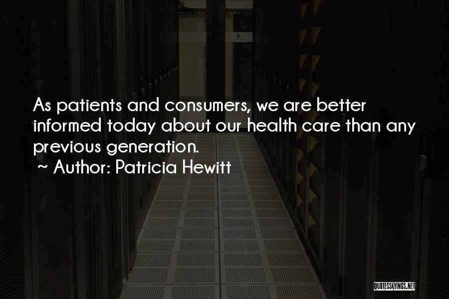 Patricia Hewitt Quotes 1372772