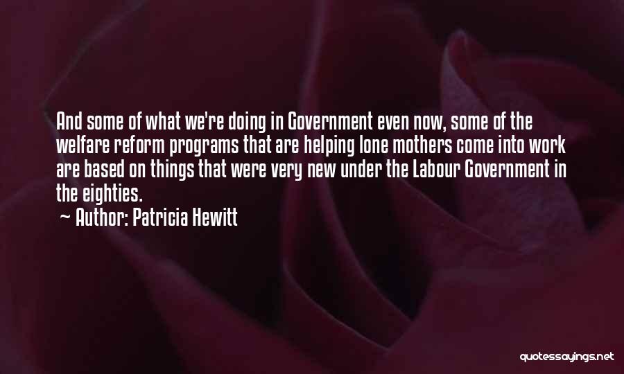 Patricia Hewitt Quotes 446800