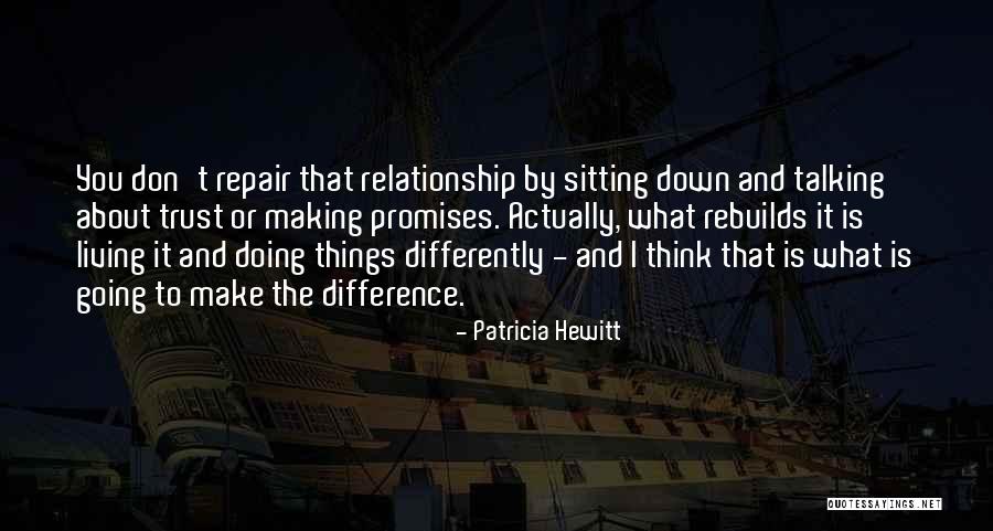 Patricia Hewitt Quotes 699430