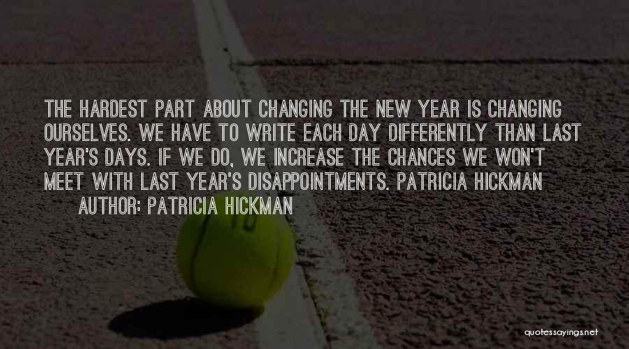 Patricia Hickman Quotes 2244529