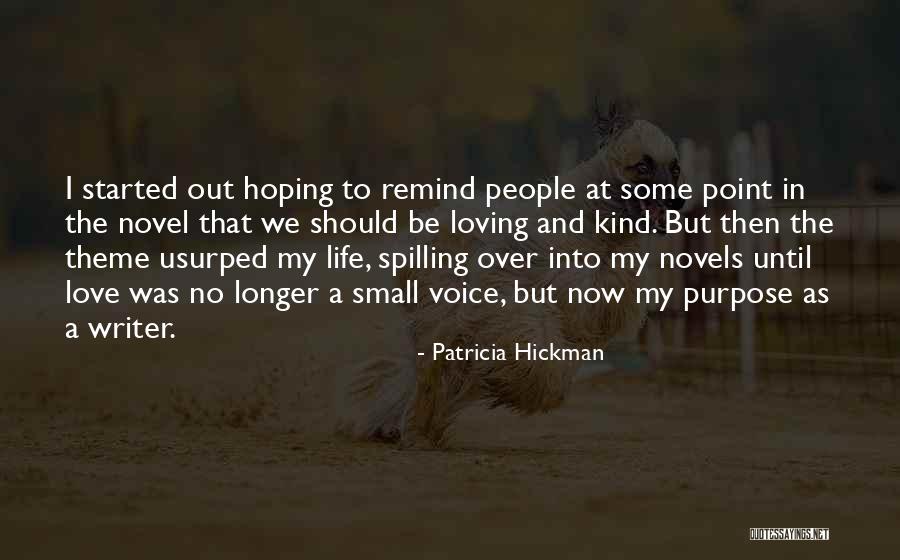 Patricia Hickman Quotes 996493