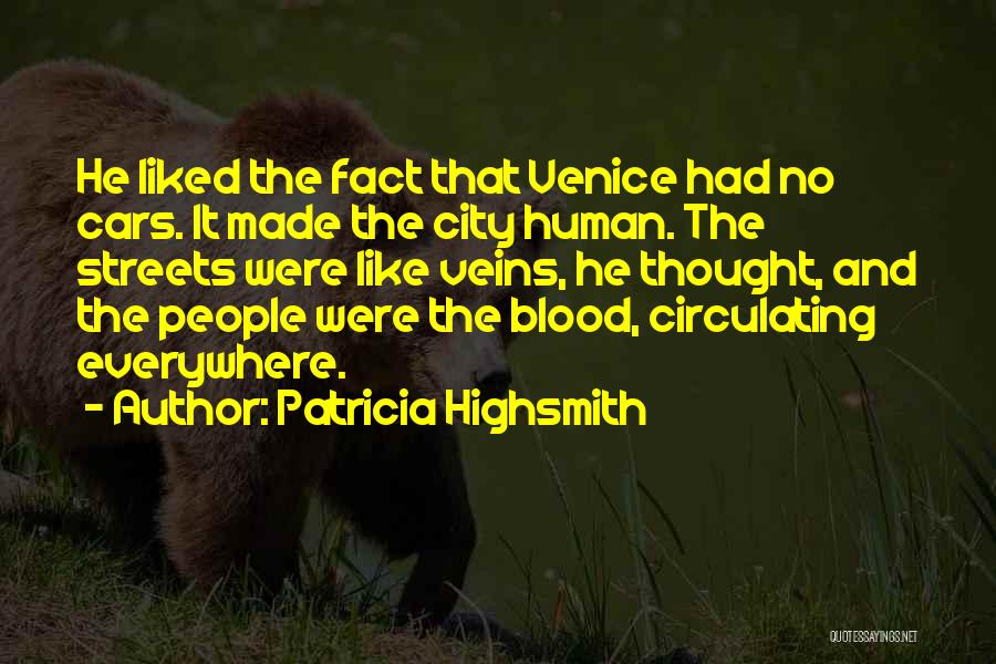 Patricia Highsmith Quotes 1286533