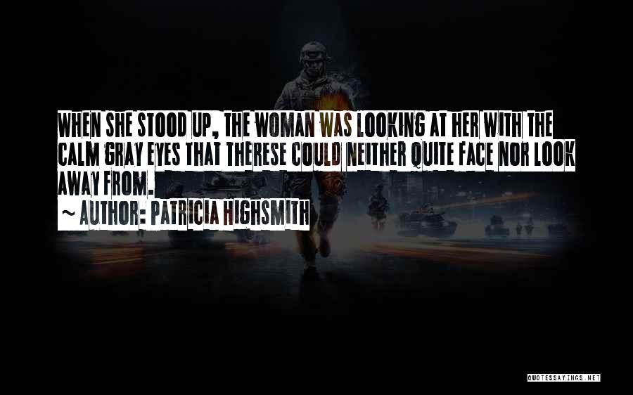 Patricia Highsmith Quotes 1624374