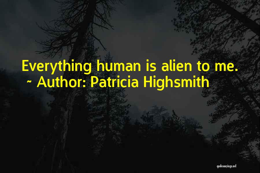 Patricia Highsmith Quotes 1837985