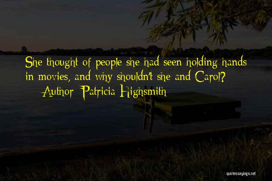 Patricia Highsmith Quotes 189547