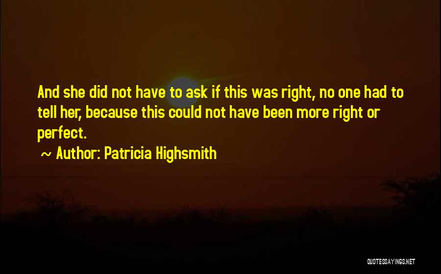Patricia Highsmith Quotes 1903645