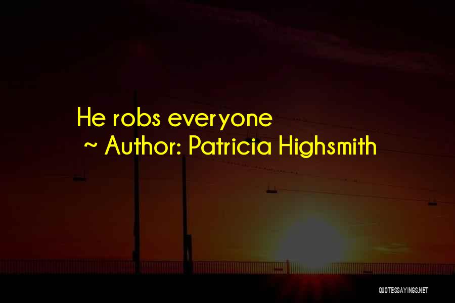 Patricia Highsmith Quotes 2178339