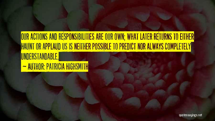 Patricia Highsmith Quotes 2260011