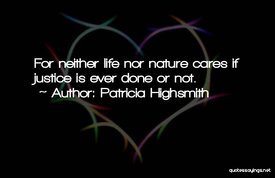 Patricia Highsmith Quotes 416070