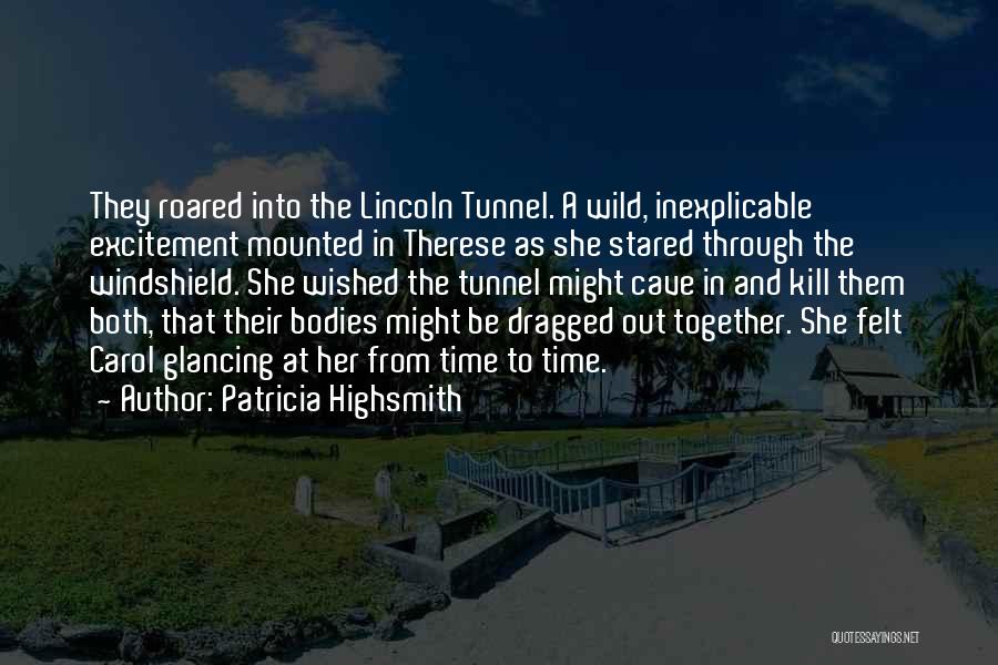 Patricia Highsmith Quotes 560262