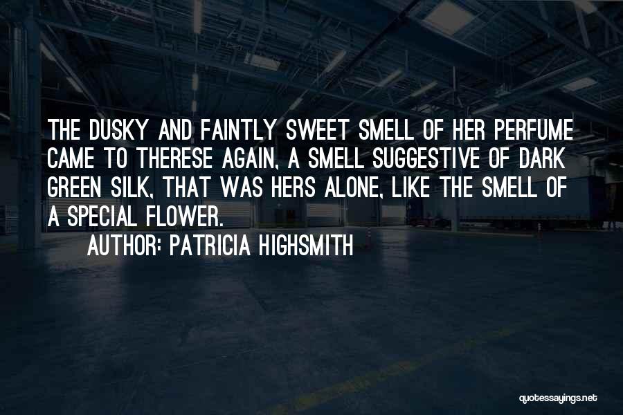 Patricia Highsmith Quotes 604596