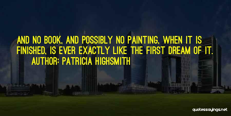 Patricia Highsmith Quotes 760489