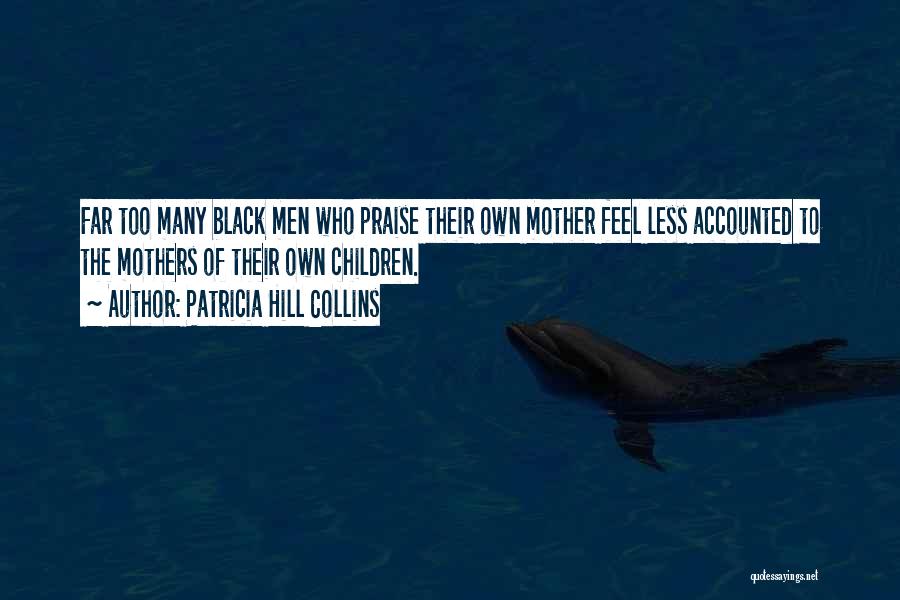 Patricia Hill Collins Quotes 1181321