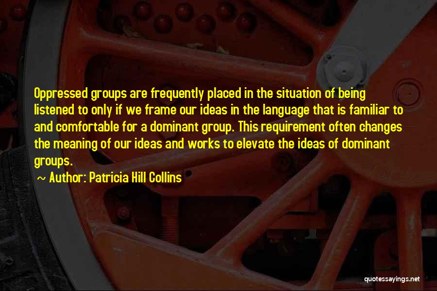 Patricia Hill Collins Quotes 1709418