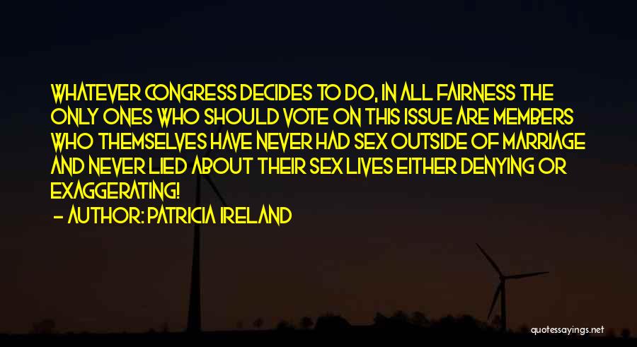 Patricia Ireland Quotes 1018065