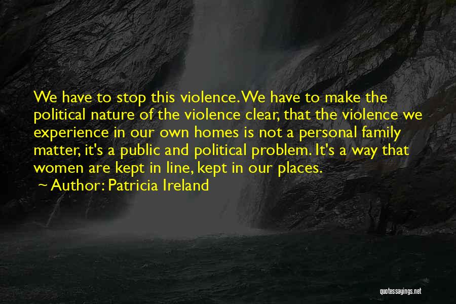 Patricia Ireland Quotes 526807