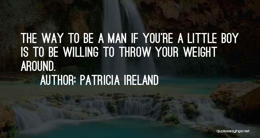 Patricia Ireland Quotes 812546