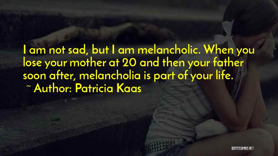 Patricia Kaas Quotes 1484578