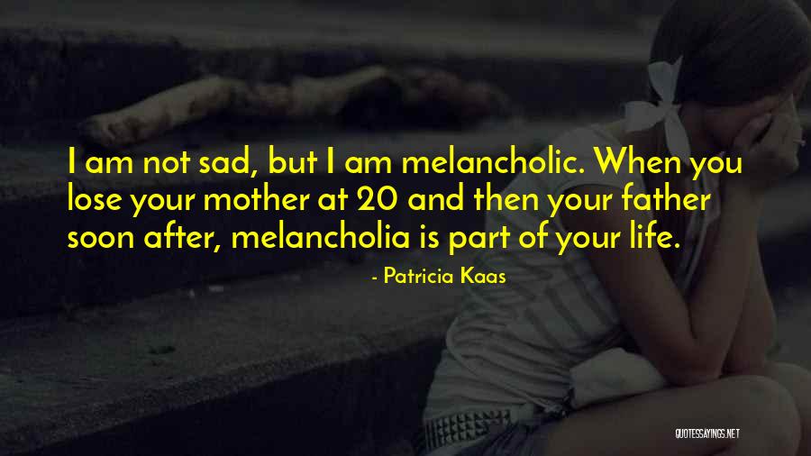 Patricia Kaas Quotes 1484578