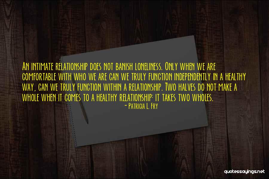 Patricia L. Fry Quotes 1513560 Patricia L. Fry Quotes 1513560