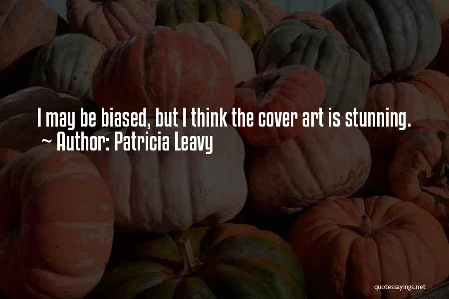 Patricia Leavy Quotes 732034