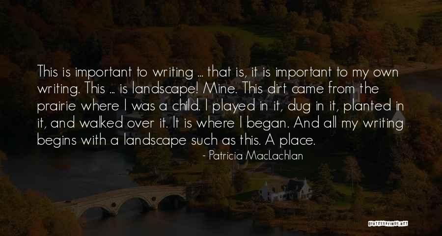 Patricia MacLachlan Quotes 1167073 Patricia MacLachlan Quotes 1167073