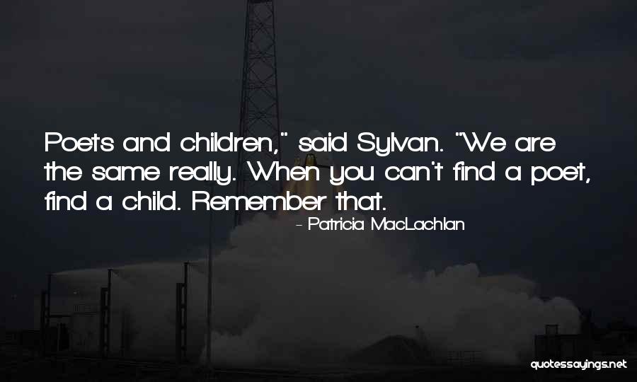 Patricia MacLachlan Quotes 1470437 Patricia MacLachlan Quotes 1470437