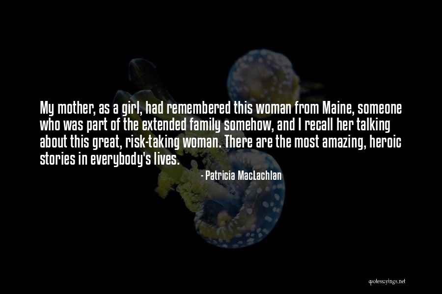 Patricia MacLachlan Quotes 2230213