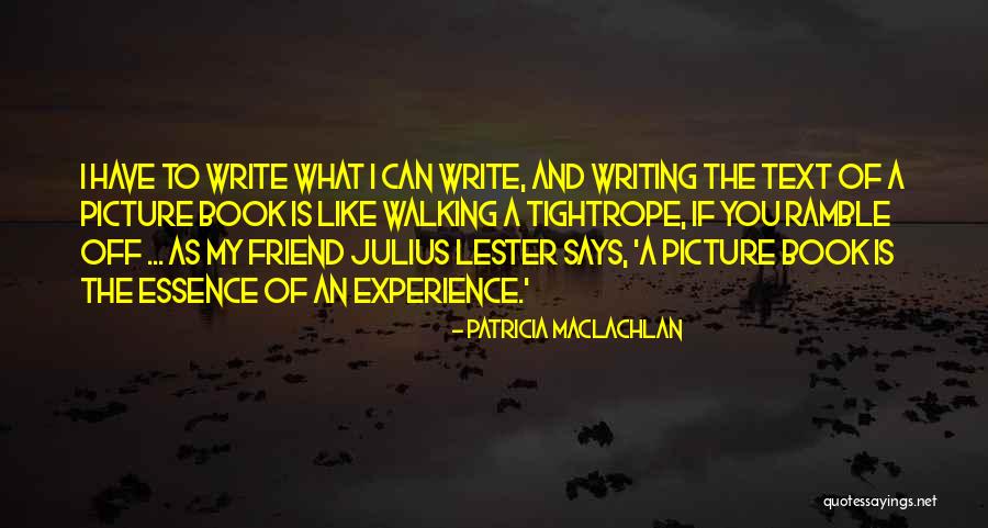 Patricia MacLachlan Quotes 354288