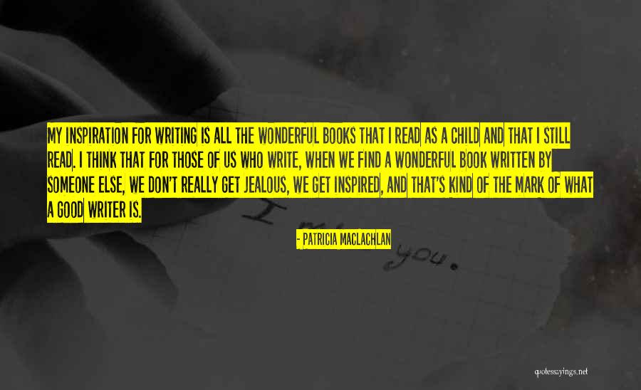 Patricia MacLachlan Quotes 845458 Patricia MacLachlan Quotes 845458