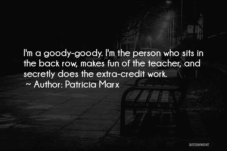 Patricia Marx Quotes 1914922