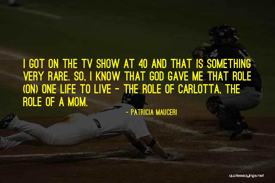 Patricia Mauceri Quotes 1125879 Patricia Mauceri Quotes 1125879