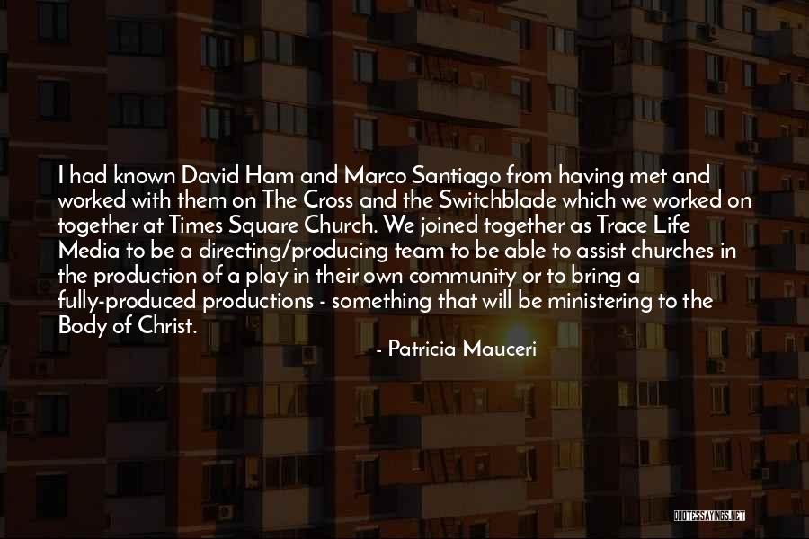 Patricia Mauceri Quotes 1800904