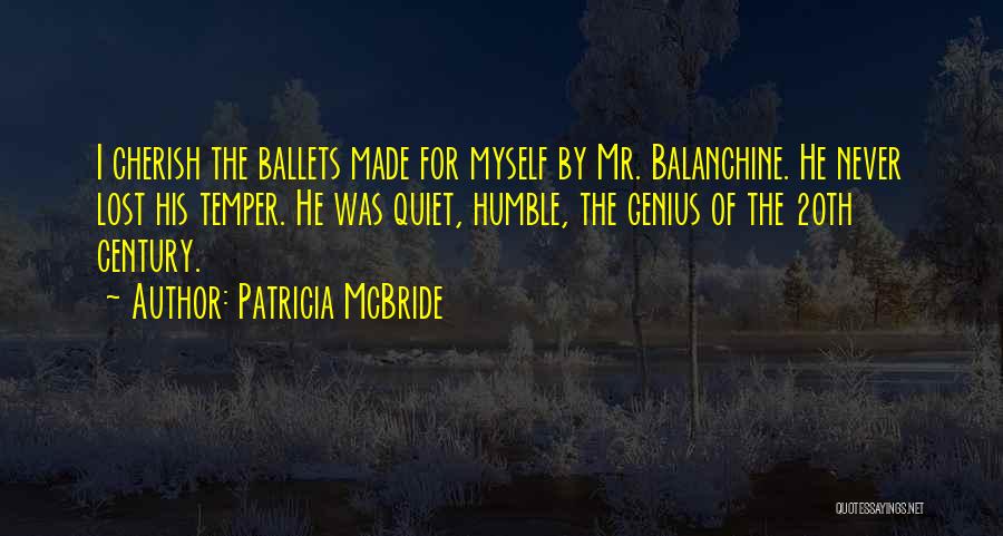 Patricia McBride Quotes 1021102