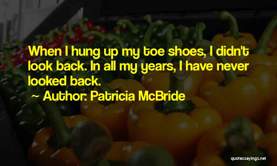 Patricia McBride Quotes 883500