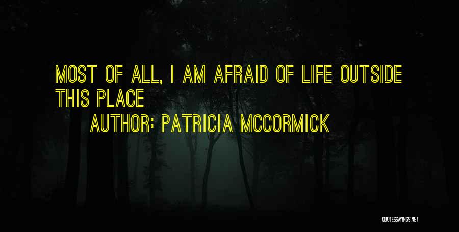 Patricia McCormick Quotes 1283896