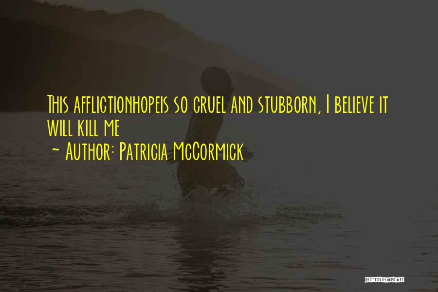 Patricia McCormick Quotes 2096098