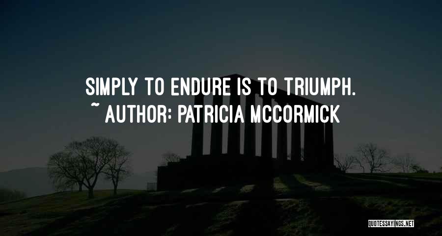 Patricia McCormick Quotes 2232571