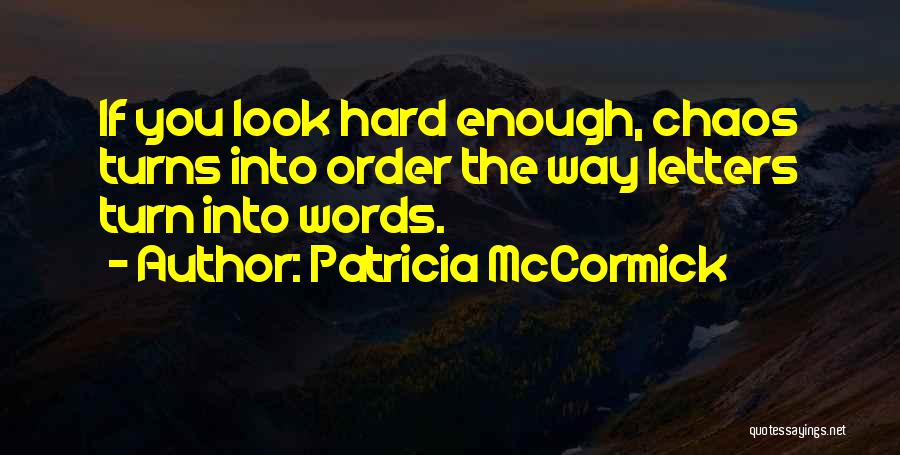 Patricia McCormick Quotes 261566