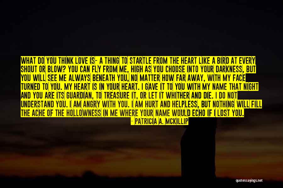 Patricia Mckillip Quotes By Patricia A. McKillip Patricia Mckillip Quotes By Patricia A. McKillip