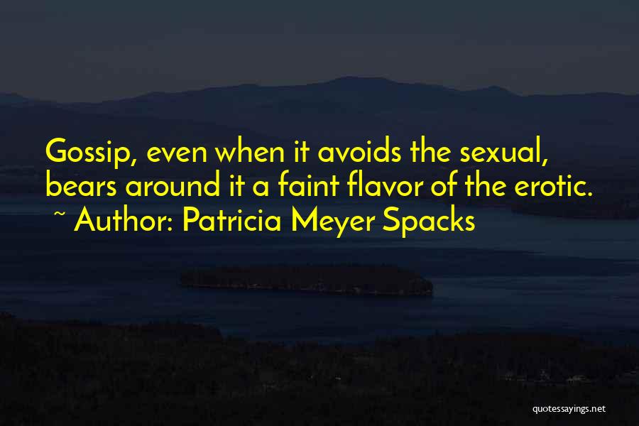 Patricia Meyer Spacks Quotes 2050021