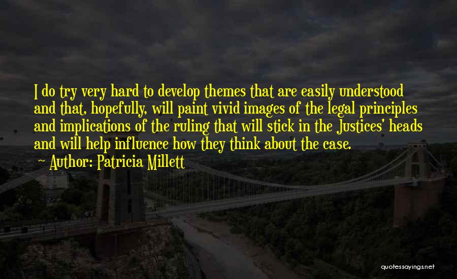 Patricia Millett Quotes 1685695