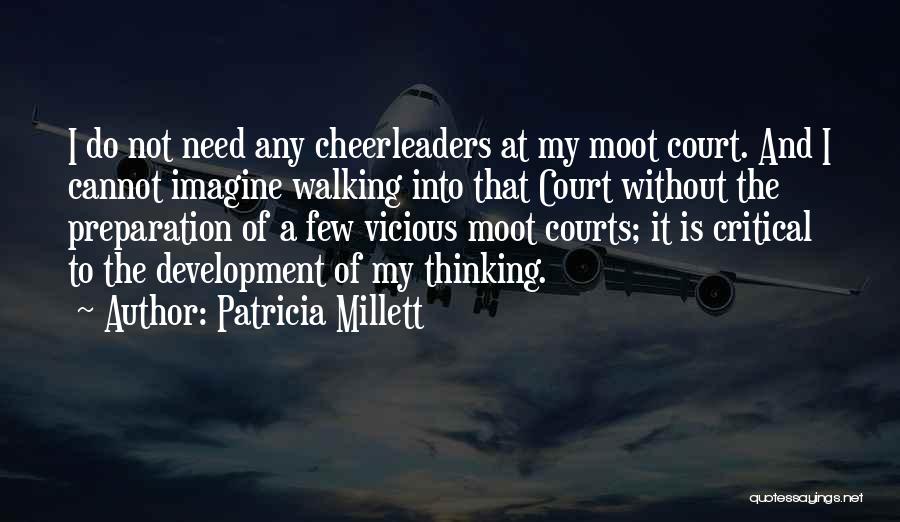 Patricia Millett Quotes 2157576