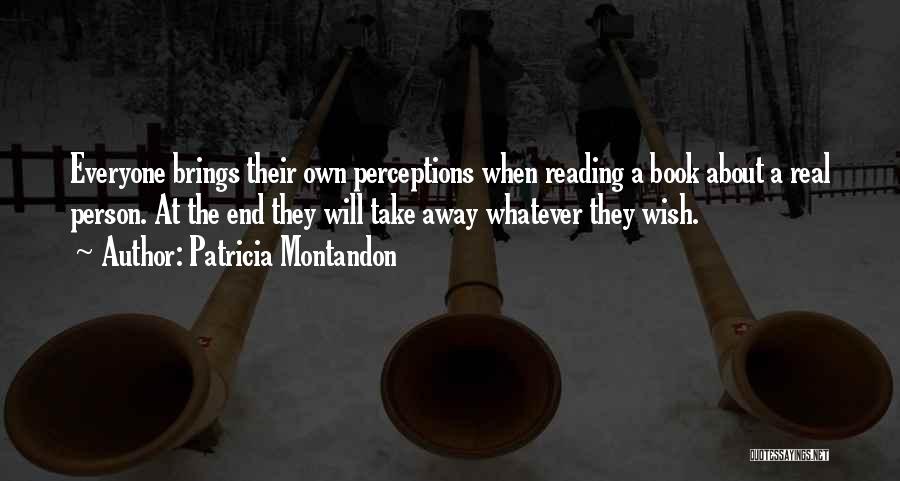 Patricia Montandon Quotes 980570 Patricia Montandon Quotes 980570