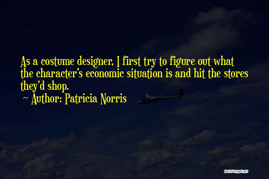 Patricia Norris Quotes 184086