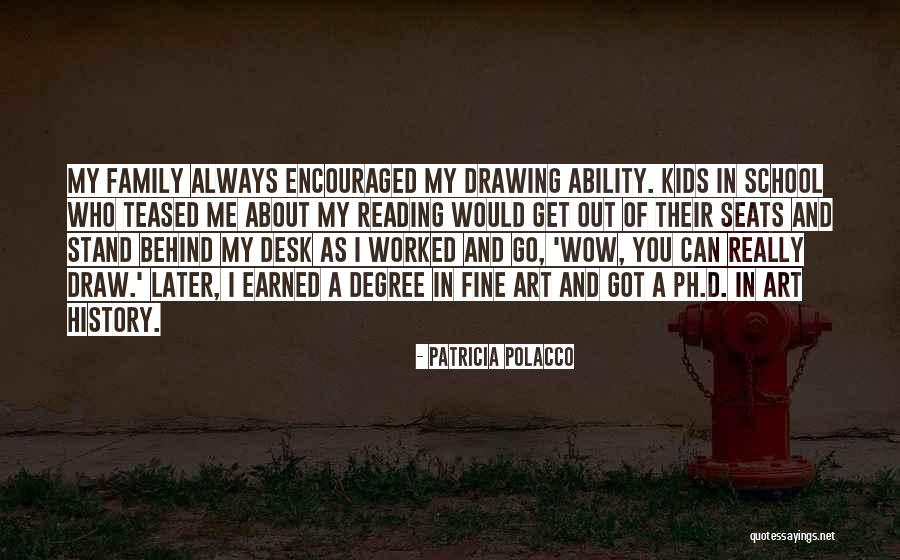 Patricia Polacco Quotes 1440289