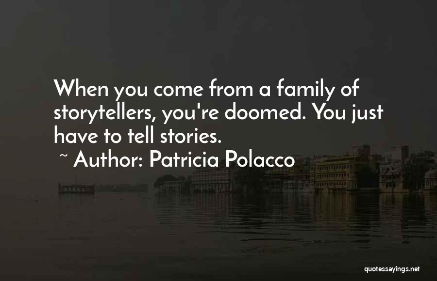 Patricia Polacco Quotes 765399